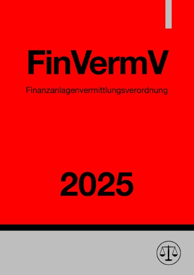 'Cover von Finanzanlagenvermittlungsverordnung – FinVermV 2025'-Cover