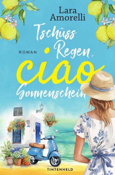 'Cover von Tschüss Regen, ciao Sonnenschein'-Cover