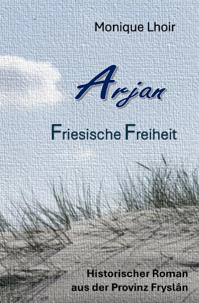 'Cover von Arjan – Friesische Freiheit'-Cover