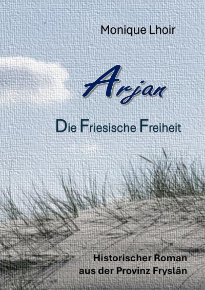 'Cover von Arjan – Friesische Freiheit'-Cover