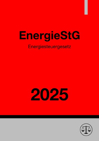 'Cover von Energiesteuergesetz – EnergieStG 2025'-Cover