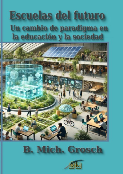'Cover von Escuelas del futuro'-Cover