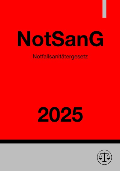 'Cover von Notfallsanitätergesetz – NotSanG 2025'-Cover