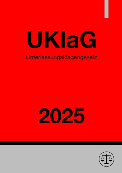 'Cover von Unterlassungsklagengesetz – UKlaG 2025'-Cover