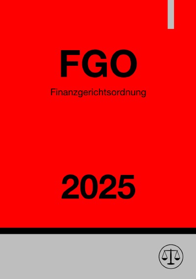 'Cover von Finanzgerichtsordnung – FGO 2025'-Cover