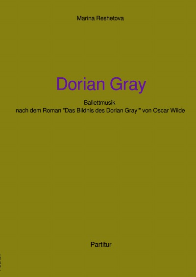 'Cover von Ballettmusik „Dorian Gray“- Partitur'-Cover