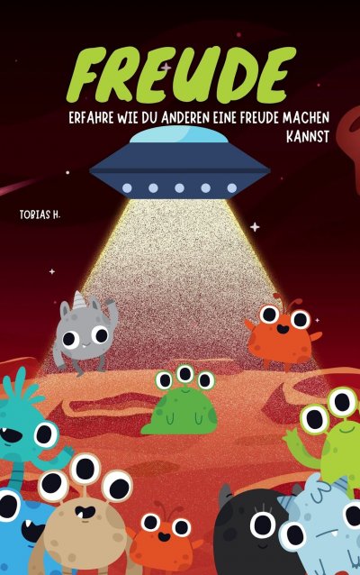 'Cover von Freude – erfahre wie du anderen eine Freude machen kannst'-Cover