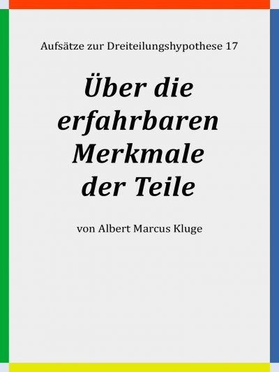 'Cover von Über die erfahrbaren Merkmale der Teile'-Cover