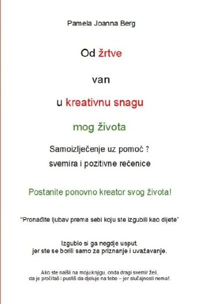 'Cover von Od žrtve van u kreativnu snagu – mog života'-Cover