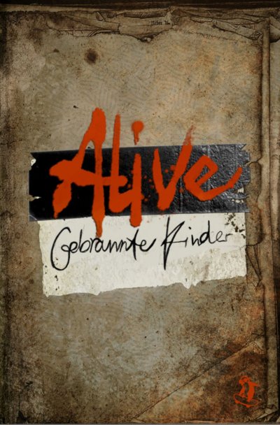 'Cover von Alive: Gebrannte Kinder'-Cover