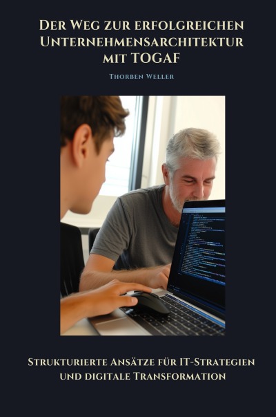 'Cover von Der Weg zur  erfolgreichen  Unternehmensarchtektur mit TOGAF'-Cover