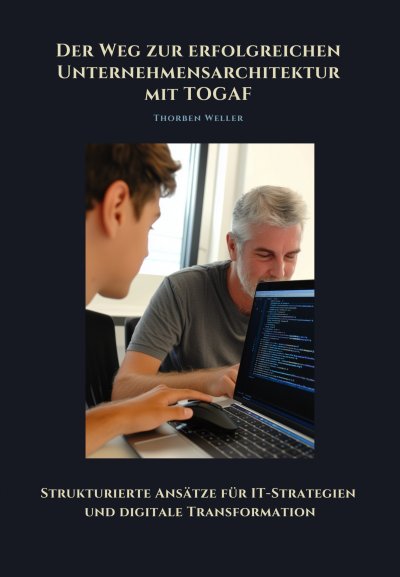 'Cover von Der Weg zur  erfolgreichen  Unternehmensarchtektur mit TOGAF'-Cover