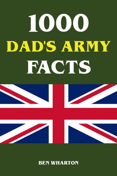 'Cover von 1000 Dad’s Army Facts'-Cover