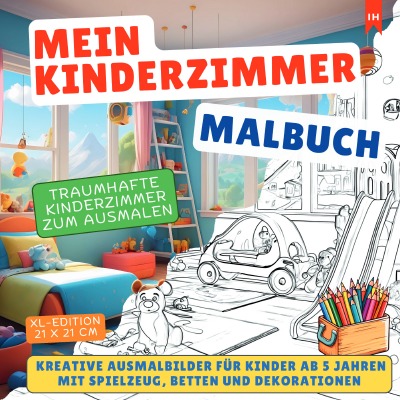 'Cover von Mein Kinderzimmer Malbuch: Traumhafte Kinderzimmer zum Ausmalen ab 5 Jahren zum Malen & Lernen'-Cover