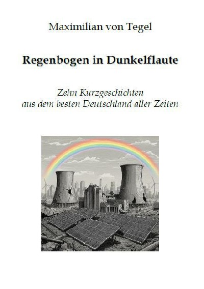'Cover von Regenbogen in Dunkelflaute'-Cover