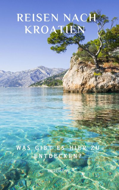 'Cover von Reisen nach Kroatien'-Cover