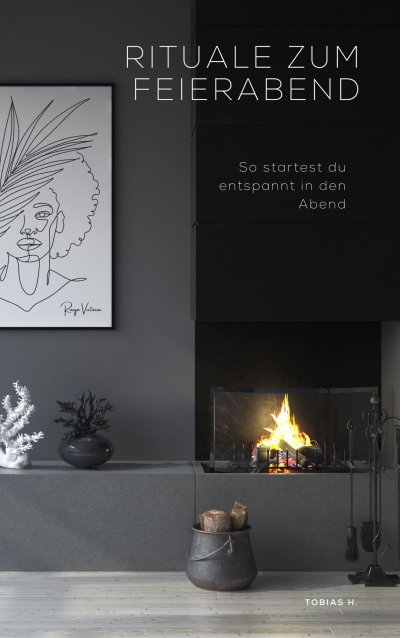 'Cover von Rituale zum Feierabend – so startest du entspannt in den Abend'-Cover