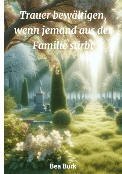 'Cover von Trauer bewältigen'-Cover