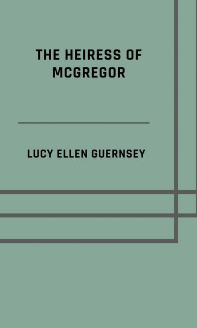 'Cover von The heiress of McGregor'-Cover