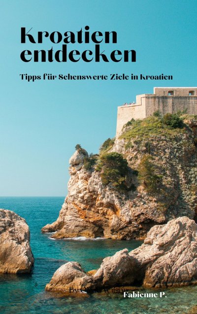 'Cover von Kroatien entdecken'-Cover