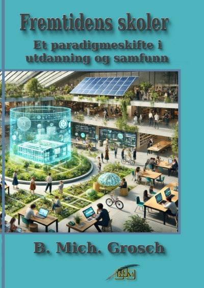 'Cover von Fremtidens skoler'-Cover