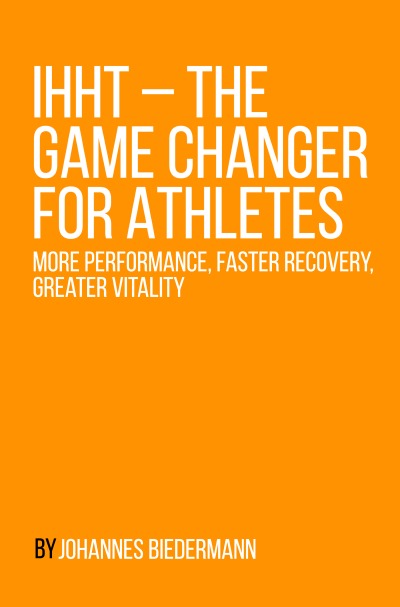 'Cover von IHHT – The Game Changer for Athletes'-Cover