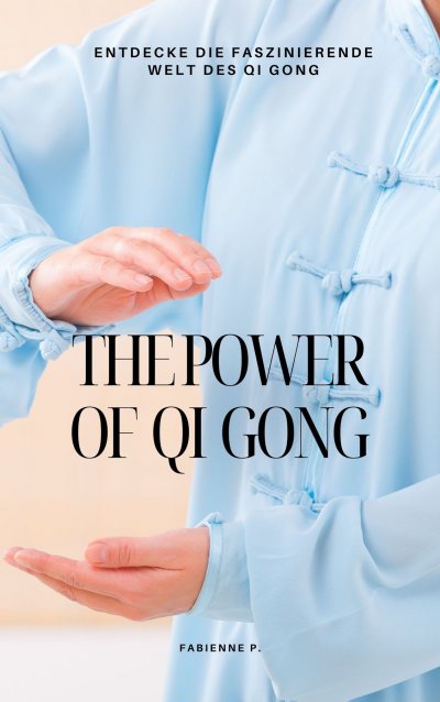 'Cover von The Power of Qi Gong'-Cover