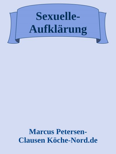 'Cover von Das Buch der 150 Wahrheiten über Sex (Sexuelle-Aufklärung)'-Cover
