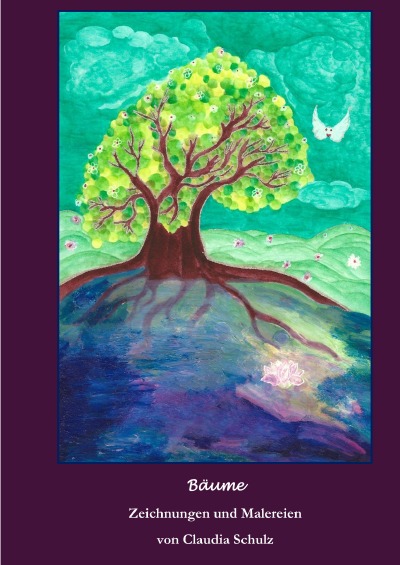 'Cover von Bäume Zeichnungen und Malereien von Claudia Schulz'-Cover