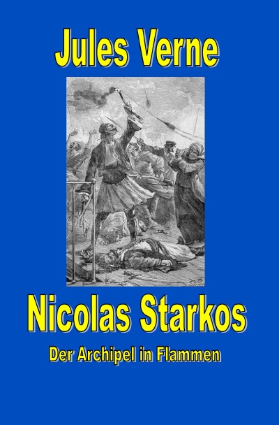 'Cover von Nicolas Starkos – Pirat des Archipels – Der Archipel in Flammen'-Cover