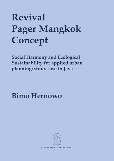 'Cover von Revival  Pager Mangkok: Concept Social Harmony and Ecological Sustainability for applied urban planning: study case in Java'-Cover