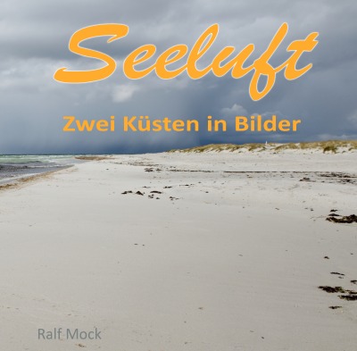'Cover von Seeluft, zwei Küsten in Bilder'-Cover