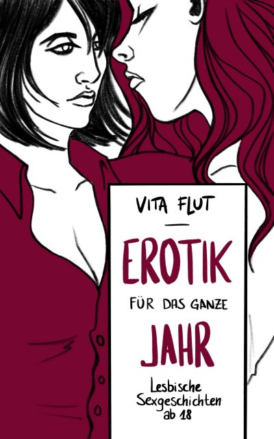 'Cover von Erotik für das ganze Jahr – lesbische Sexgeschichten ab 18'-Cover