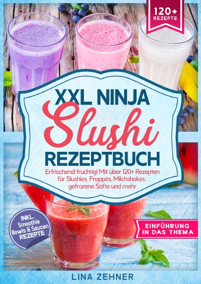 'Cover von XXL Ninja Slushi Rezeptbuch'-Cover