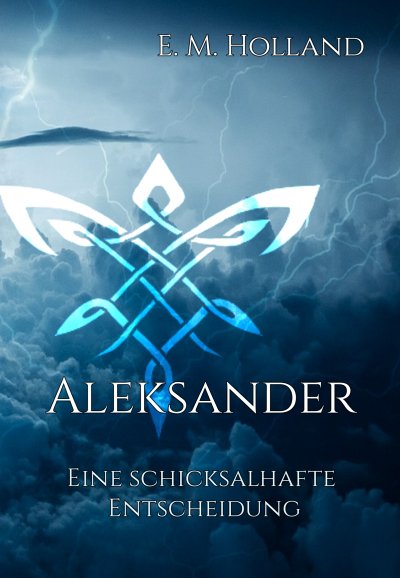 'Cover von Aleksander – eine schicksalhafte Entscheidung'-Cover