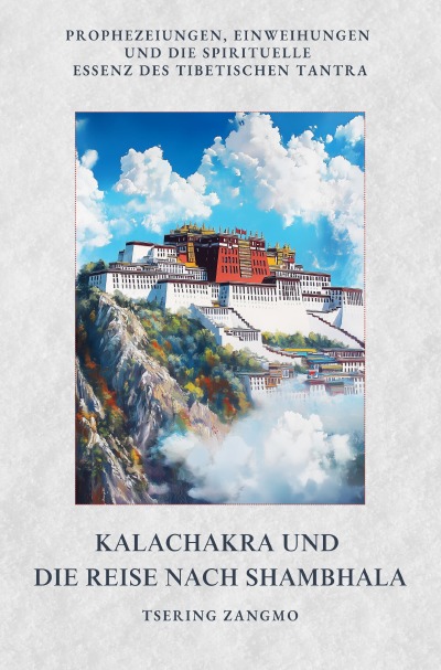 'Cover von Kalachakra und die Reise nach Shambhala'-Cover