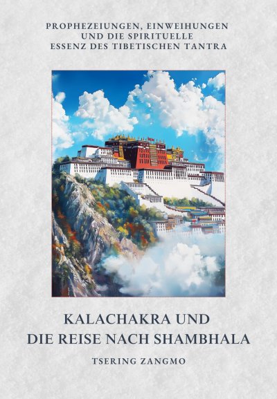 'Cover von Kalachakra und die Reise nach Shambhala'-Cover