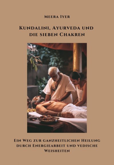 'Cover von Kundalini, Ayurveda und die sieben Chakren'-Cover