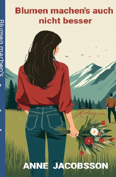 'Cover von Blumen machen’s auch nicht besser'-Cover