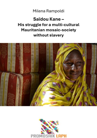 'Cover von Saïdou Kane – His struggle for a multi-cultural Mauritanian mosaic-society without slavery'-Cover