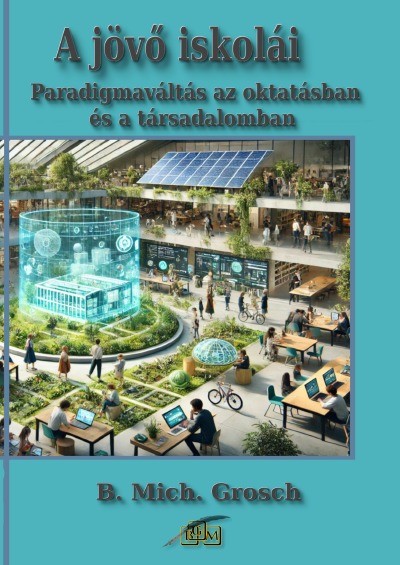 'Cover von A jövő iskolái'-Cover