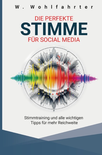 'Cover von Die perfekte Stimme für Social Media'-Cover