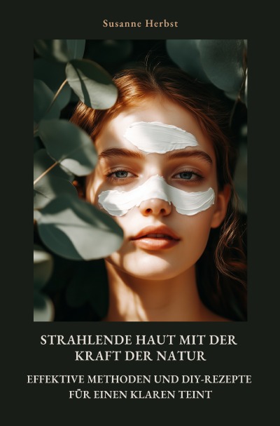 'Cover von Strahlende Haut mit der Kraft der Natur'-Cover