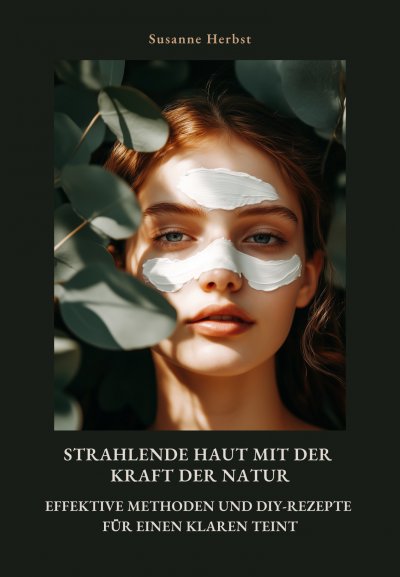 'Cover von Strahlende Haut mit der Kraft der Natur'-Cover