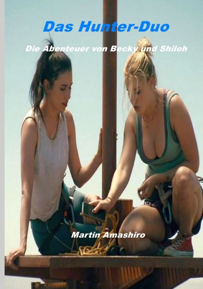 'Cover von Das Hunter-Duo – Die Abenteuer von Becky und Shiloh'-Cover