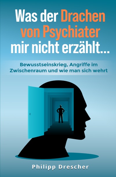 'Cover von Was der Drachen von Psychiater mir nicht erzählt…'-Cover