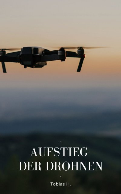 'Cover von Aufstieg der Drohnen'-Cover
