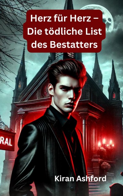 'Cover von Herz für Herz – Die tödliche List des Bestatters'-Cover