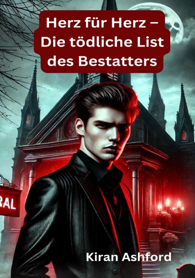 'Cover von Herz für Herz – Die tödliche List des Bestatters'-Cover