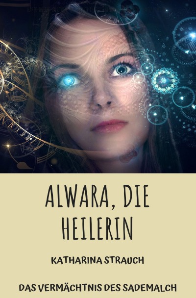 'Cover von Alwara, die Heilerin'-Cover